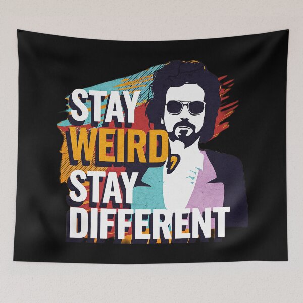 Item preview, Stay Weird Stay Different Art Design designed and sold by SteezeeStore.