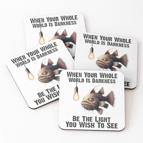 Item preview, Anglerfish When Your Whole World Is Darkness Be The Light You Wish To See - Funny Anglerfish Lover designed and sold by Smix Pixels.