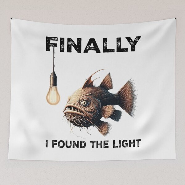 Item preview,  Anglerfish Finally I Found The Light  - Funny Anglerfish Lover designed and sold by Smix Pixels.