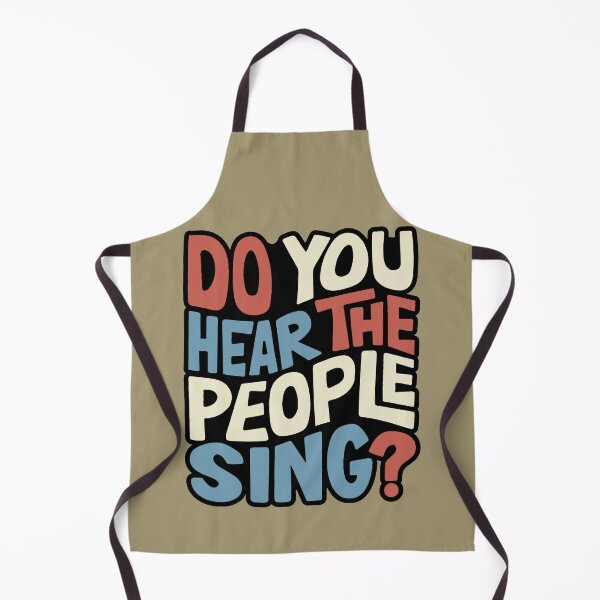 Item preview, Do You Hear The People Sing? designed and sold by Unhinged Heather.