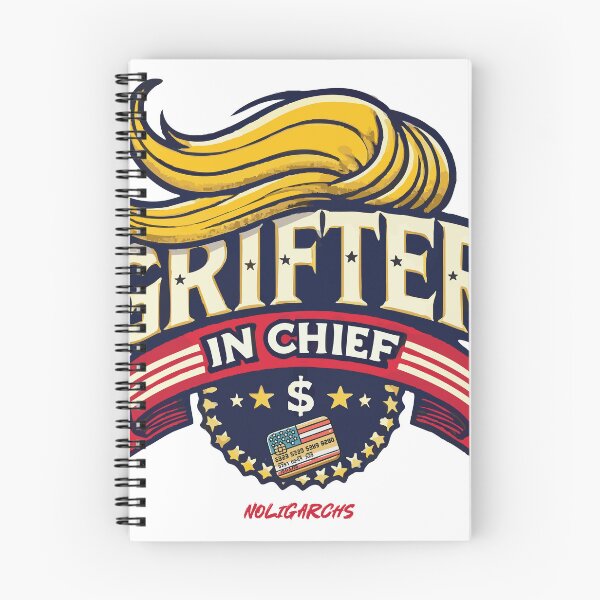 Item preview, Grifter in Chief designed and sold by Noligarchs.