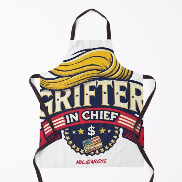 Item preview, Grifter in Chief designed and sold by Noligarchs.