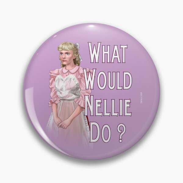 Item preview, What would Nellie do ? (season 6) designed and sold by Eric's Emporium.