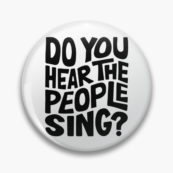 Item preview, Do You Hear The People Sing?  designed and sold by Unhinged Heather.