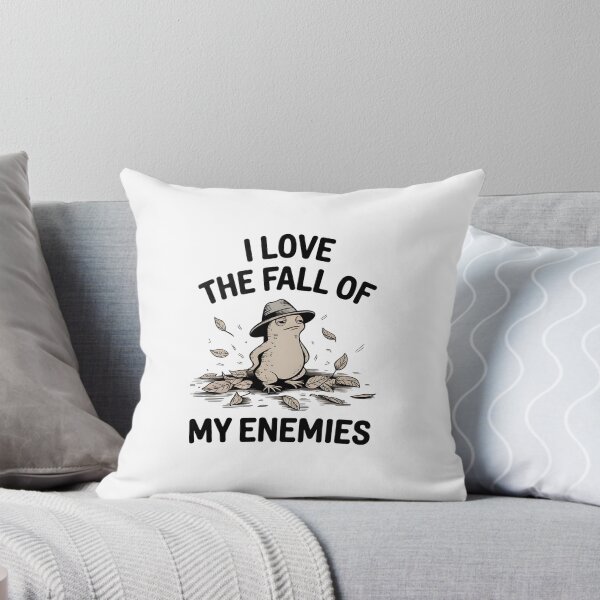 Item preview, I Love The Fall Of My Enemies designed and sold by Wirtuozo.
