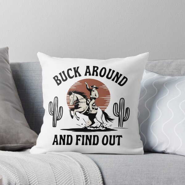Item preview, Buck Around And Find Out designed and sold by Wirtuozo.