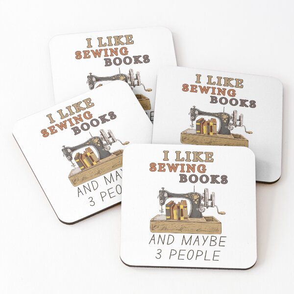 Item preview, I Like Sewing Books And Maybe 3 People - Gift for A Sewing Lover and A Bookworm designed and sold by Wiss2Arts.
