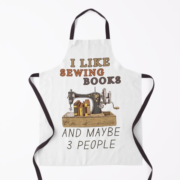 Item preview, I Like Sewing Books And Maybe 3 People - Gift for A Sewing Lover and A Bookworm designed and sold by Wiss2Arts.
