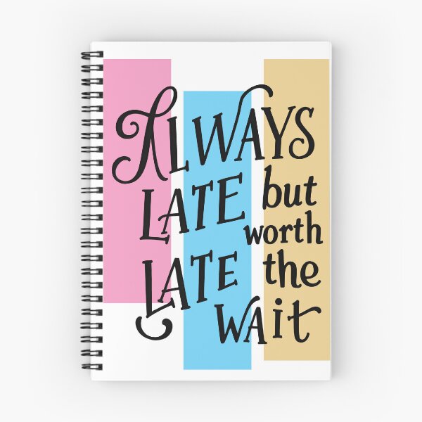 Item preview, always late late designed and sold by aliraweb.