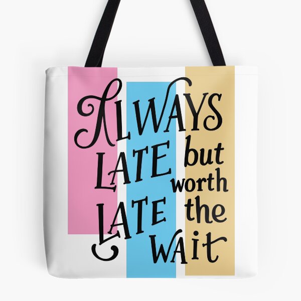 Item preview, always late late designed and sold by aliraweb.