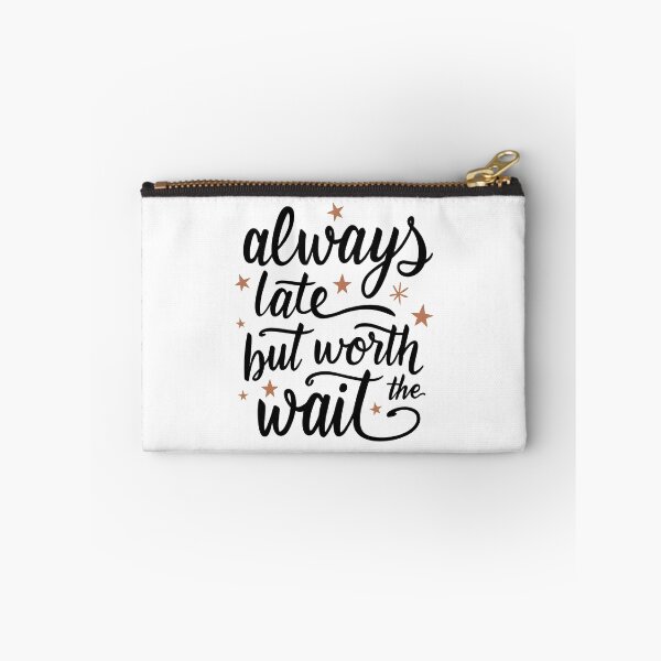 Item preview, always late  designed and sold by aliraweb.