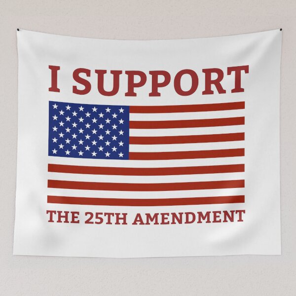 Item preview, I support the 25th amendment  designed and sold by Rachel the Artist .