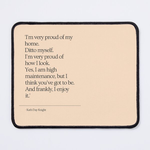 Item preview, High Maintenance - Kath and Kim designed and sold by MLB Designs.