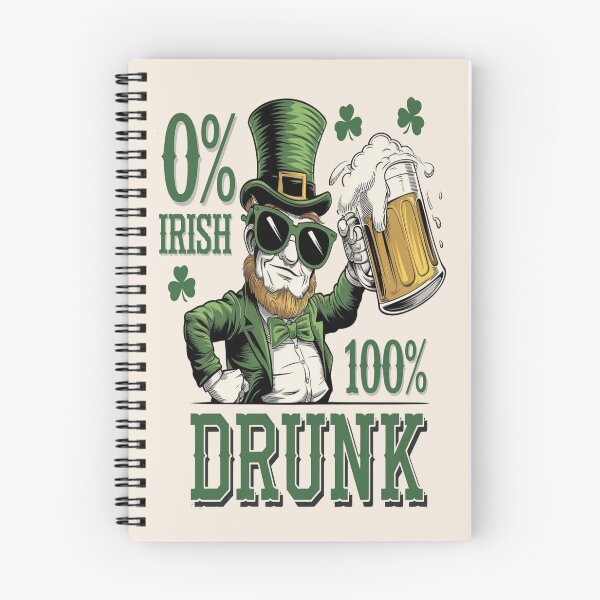 Item preview, 0% Irish, 100% Drunk – Funny St. Patrick’s Day Design  designed and sold by Rajasekar.