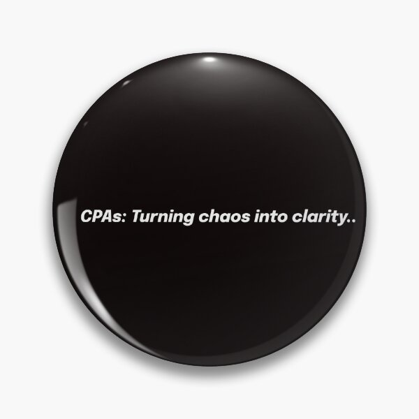 Item preview, CPAs: Turning chaos into clarity.. designed and sold by Boardwalkmerch.