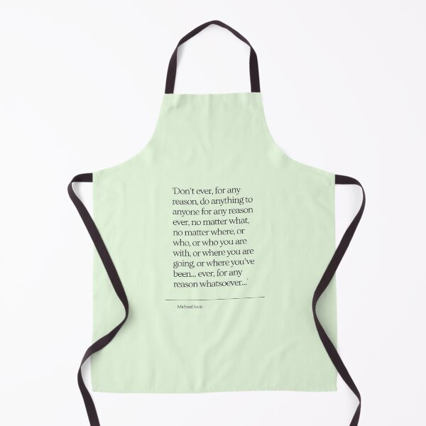 Item preview, Don't ever, for any reason... - The Office designed and sold by MLB Designs.