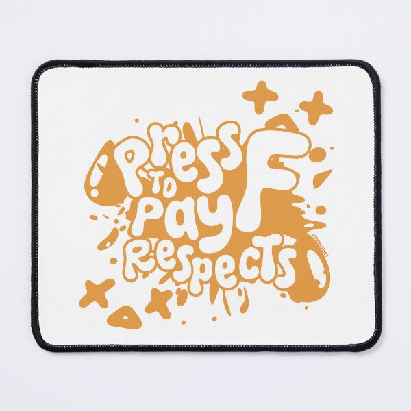 Item preview, Press F to Pay Respects. designed and sold by Pochi Vibes.