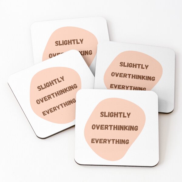 Item preview, Slightly overthinking everything. designed and sold by PapaMatrix.