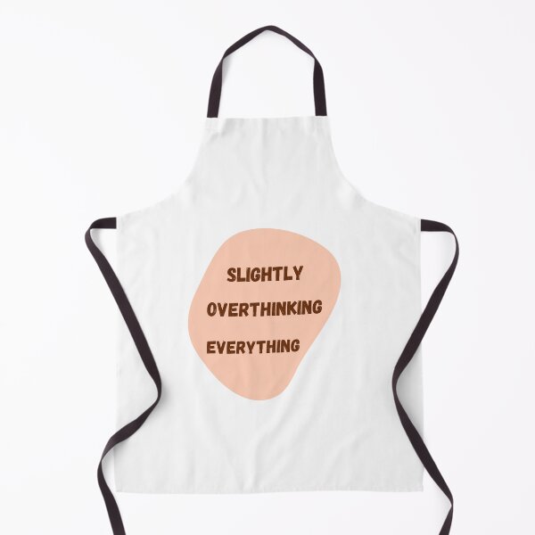 Item preview, Slightly overthinking everything. designed and sold by PapaMatrix.