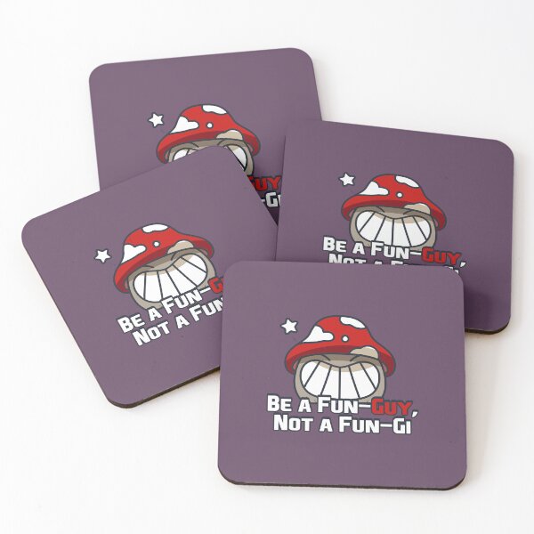 Item preview, Be a Fun-Guy, Not a Fun-Gi designed and sold by Milena R..