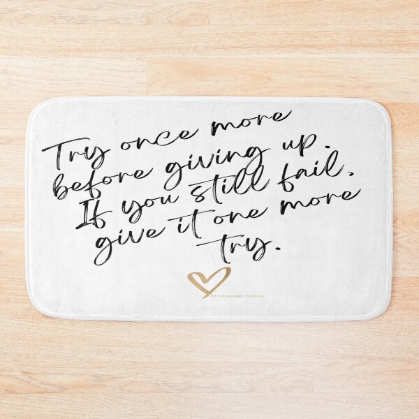 Item preview, JM's thoughts at this moment #345-Try once more before giving up. If you still fail, give it one more try. designed and sold by JM Language Service.