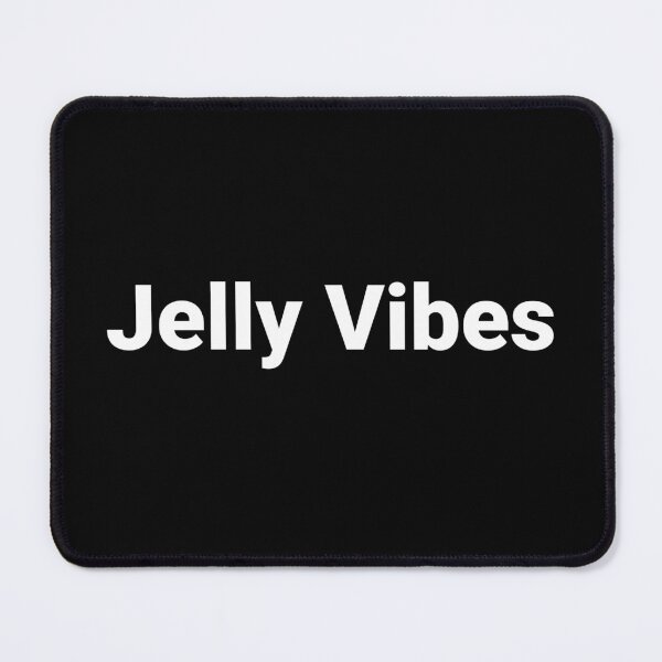 Item preview, Jelly Vibes designed and sold by Text-based T-Shirts and Gifts.