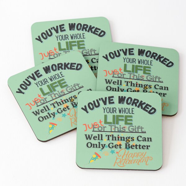 Item preview, You've Worked Your Whole Life-Fun, novelty, Retirement Gift For Retiring coworkers designed and sold by Old Age Ain't For Sissies!.