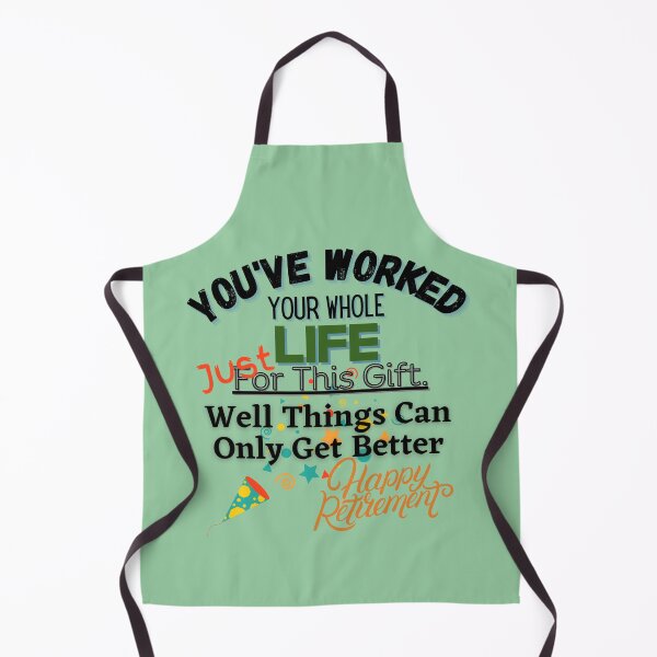 Item preview, You've Worked Your Whole Life-Fun, novelty, Retirement Gift For Retiring coworkers designed and sold by Old Age Ain't For Sissies!.