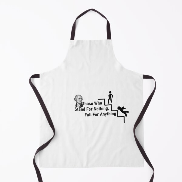 Item preview, Alexander Hamilton USA History Quote Those Who Stand for nothing designed and sold by DesignHouse8.