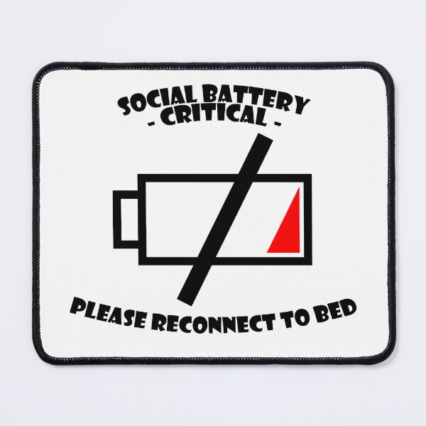 Item preview, Social Battery Critical designed and sold by CrispyStrips.