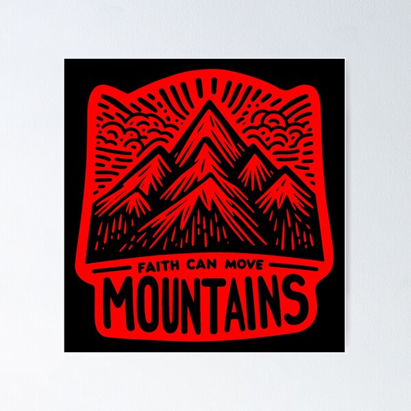 Item preview, Matthew 17:20 Faith Can Move Mountains designed and sold by plushism.
