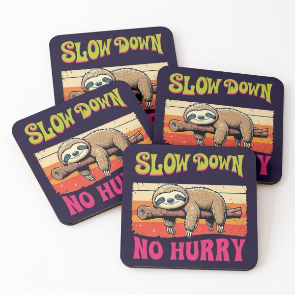 Item preview, Relax Like a Sloth – No Hurry, No Worry designed and sold by Divine Lens Art.