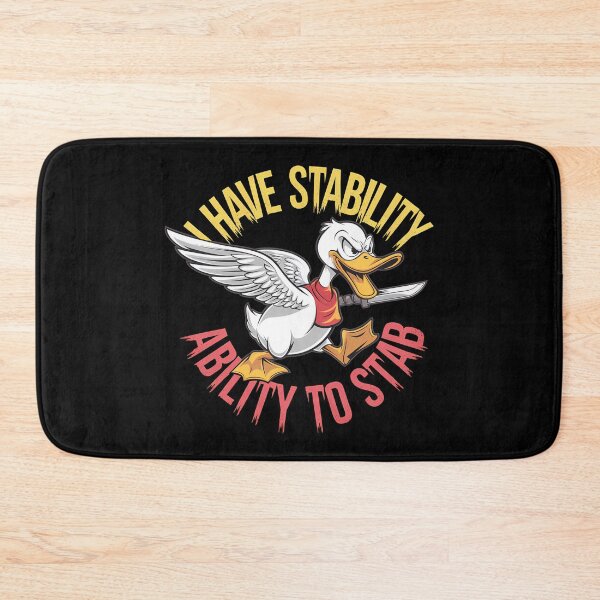 Item preview, I Have Stability Ability To Stab Duck Meme - This funny gift is perfect for meme enthusiasts, gamers, fans of dark humor, and anyone who enjoys a mix of chaos and sarcasm in their style! designed and sold by ZyziowskyArt.
