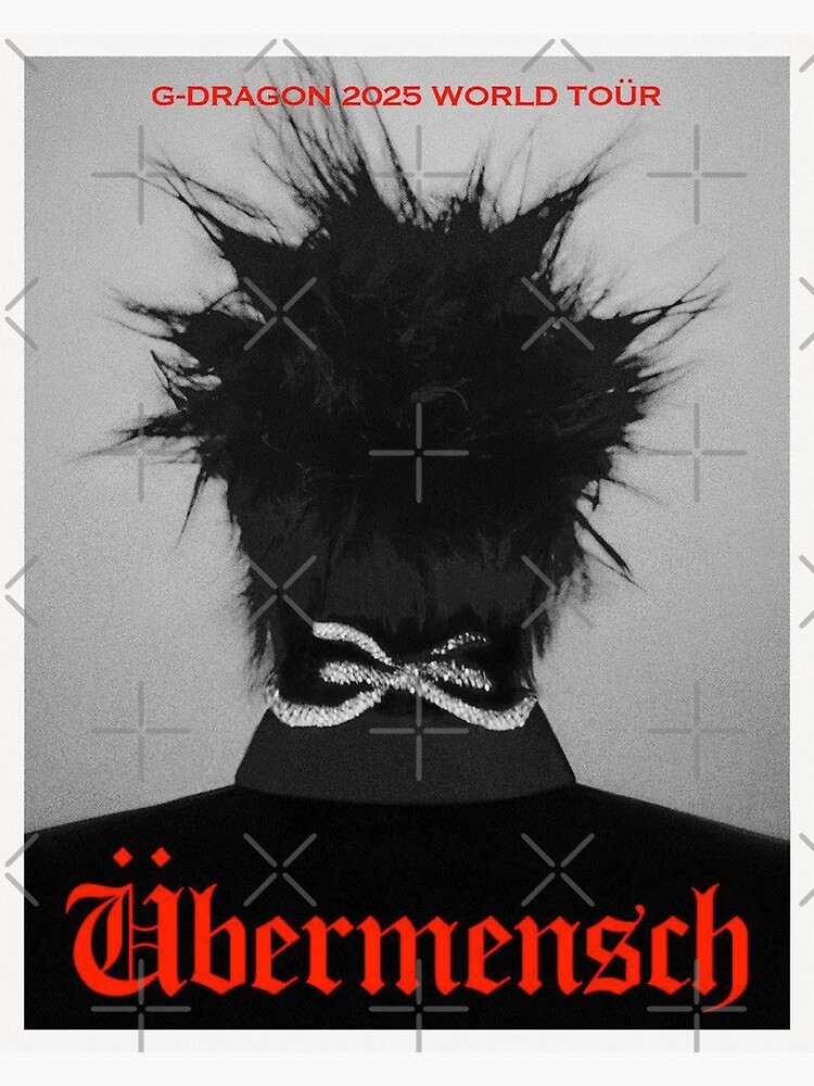 G-DRAGON Übermensch poster 2025 World Tour comeback Big Bang kpop