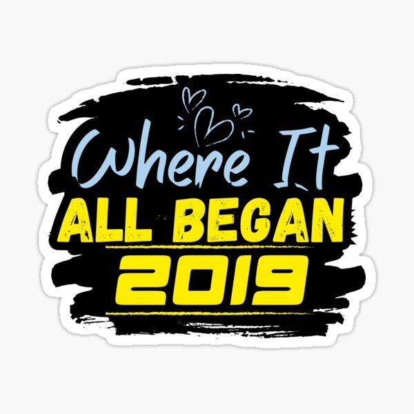 Item preview, Where It All Began 2019 designed and sold by variant designer.