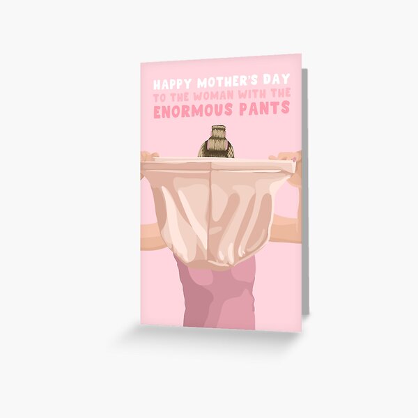 Item preview, Funny Mother's Day Card - The Woman With The Enormous Pants designed and sold by HomeOfPinkPeach.