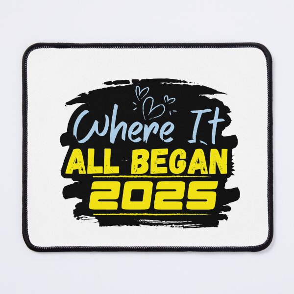 Item preview, Where It All Began 2025 designed and sold by variant designer.