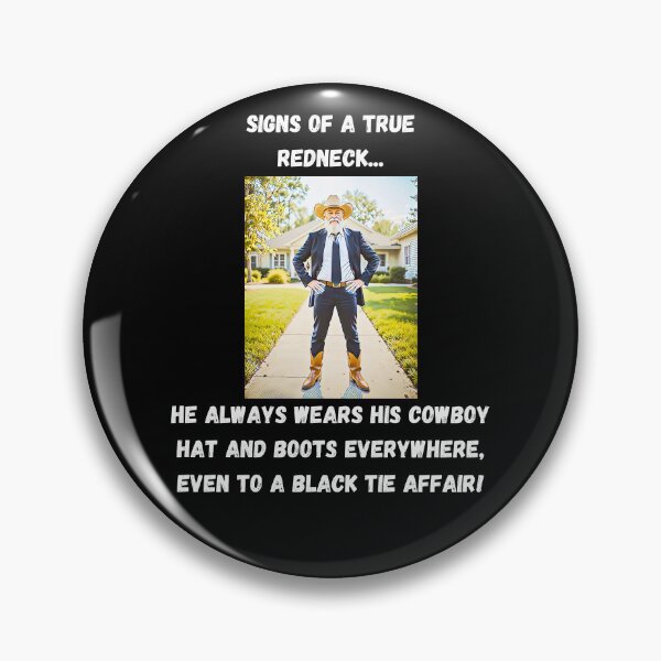 Item preview, Signs of a True Redneck: Black Tie Affair! White Text designed and sold by LaughGraphics - Fun Graphics, Serious Laughs!.