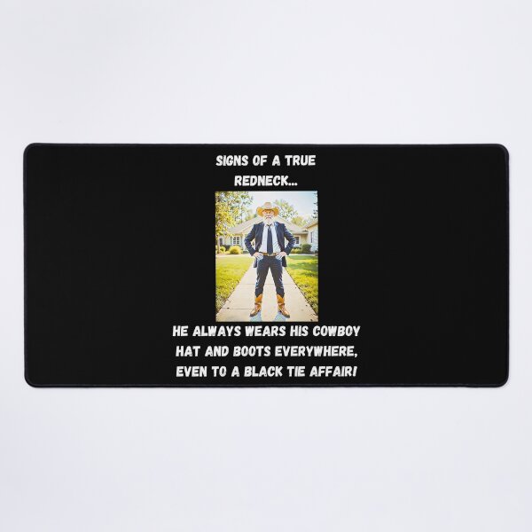 Item preview, Signs of a True Redneck: Black Tie Affair! White Text designed and sold by LaughGraphics - Fun Graphics, Serious Laughs!.