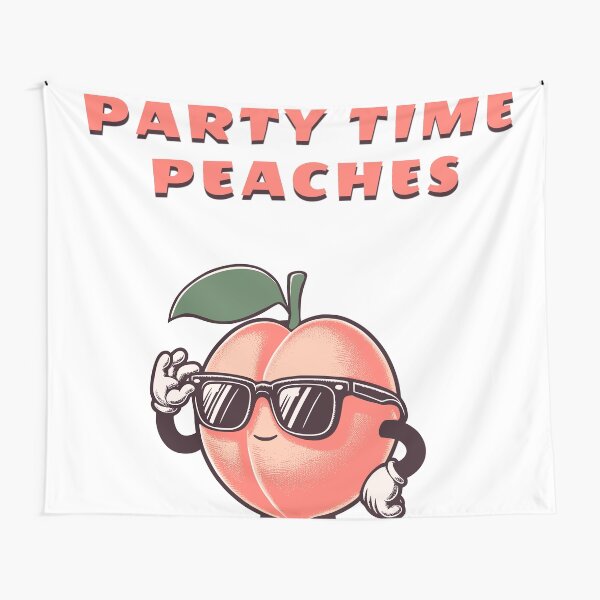 Item preview, Party time peaches designed and sold by CallMePapaAUS.