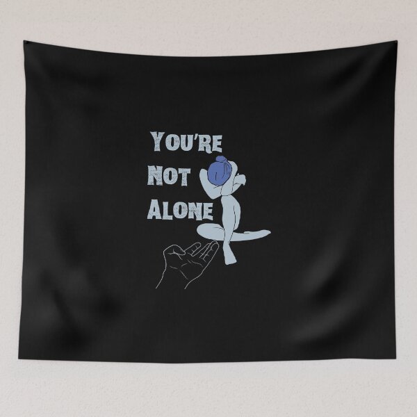 Item preview, You’re Not Alone. designed and sold by ConradoBullhead.