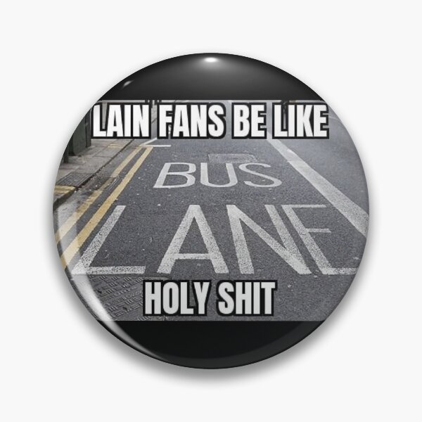 Item preview, Lain Fans Meme designed and sold by MerikuroCreates.
