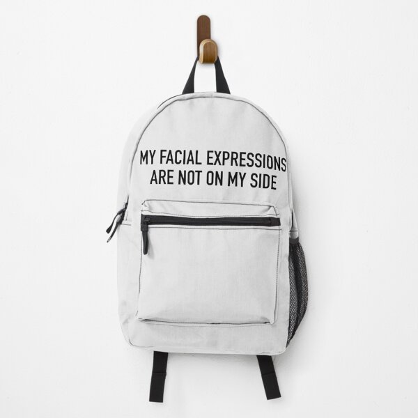 Item preview, My Facial Expressions Are Not On My Side designed and sold by IskandarDesigns.