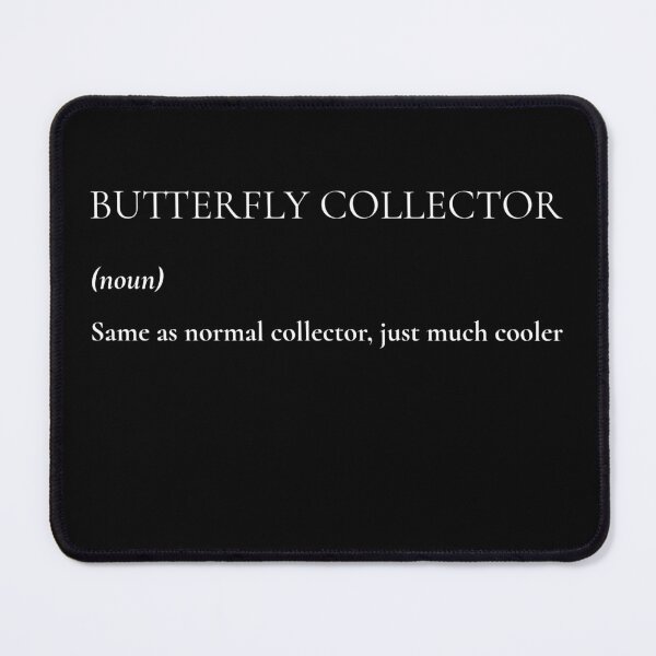 Item preview, Butterfly collector funny definition designed and sold by BistraKhadoma.