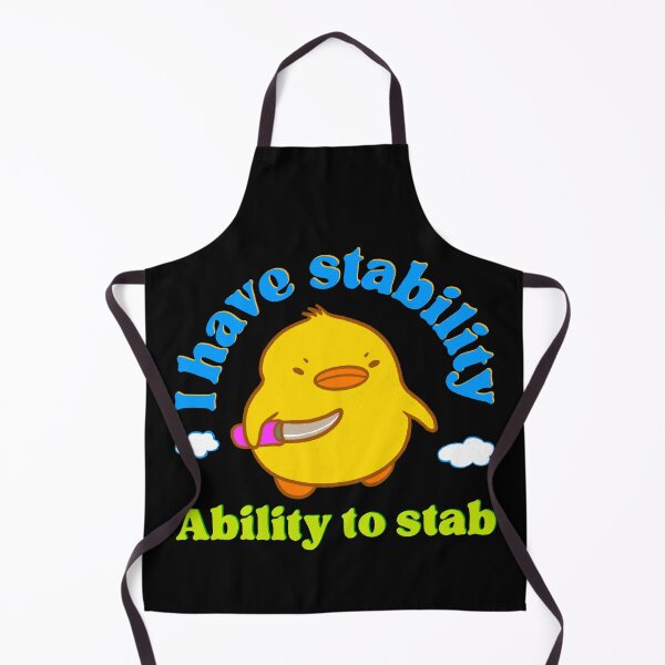 Item preview, I have stability ability to stab duck meme designed and sold by IHateDumplings.