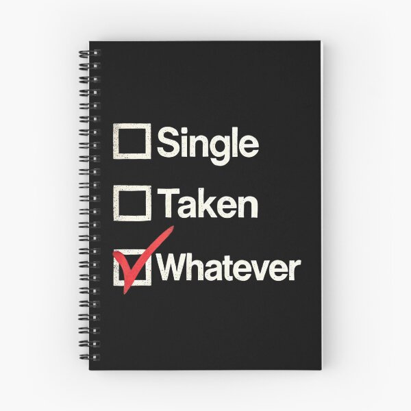 Item preview, Single Taken Whatever (Black Background) designed and sold by IskandarDesigns.
