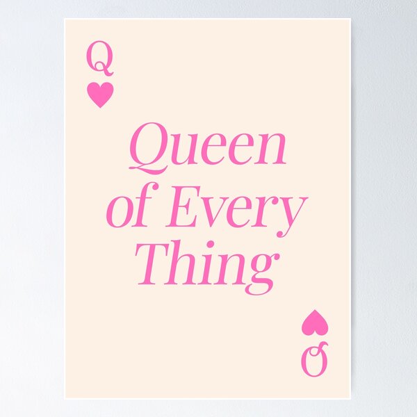 Item preview, Queen of everything quote (Pink tone) designed and sold by Paigaam.