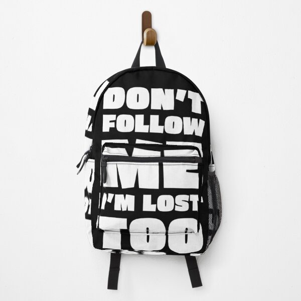 Item preview, don't follow me i'm lost too designed and sold by T-paw.