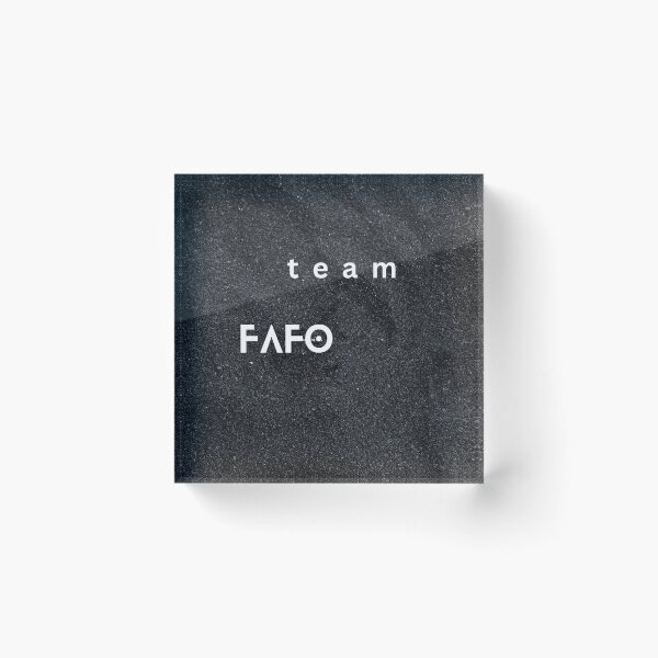 Item preview, team fafo designed and sold by unbleepable.