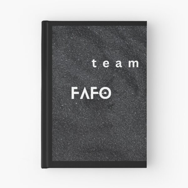 Item preview, team fafo designed and sold by unbleepable.